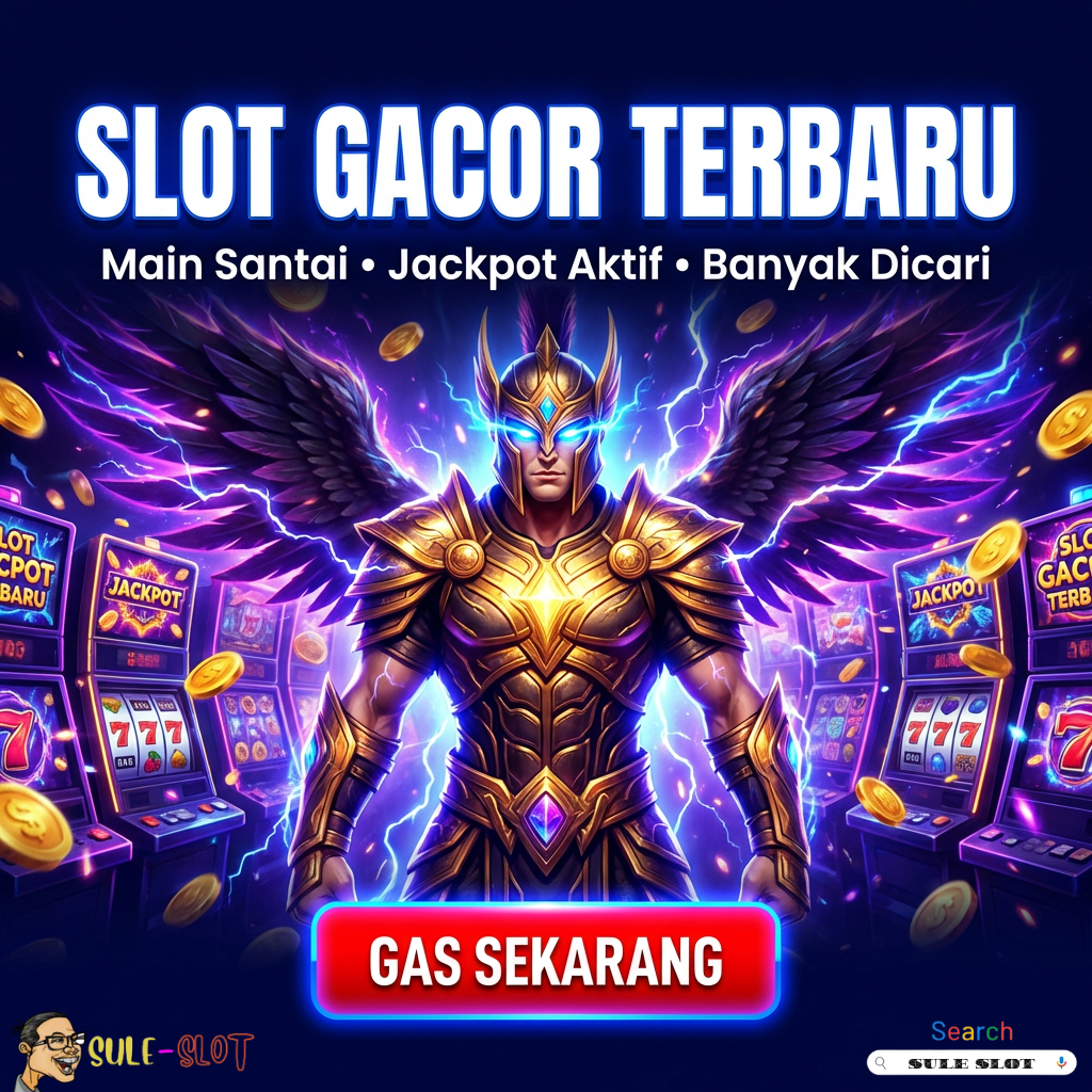 SULE SLOT | Slot Gacor Hari Ini dengan Ritme Kemenangan Aktif
